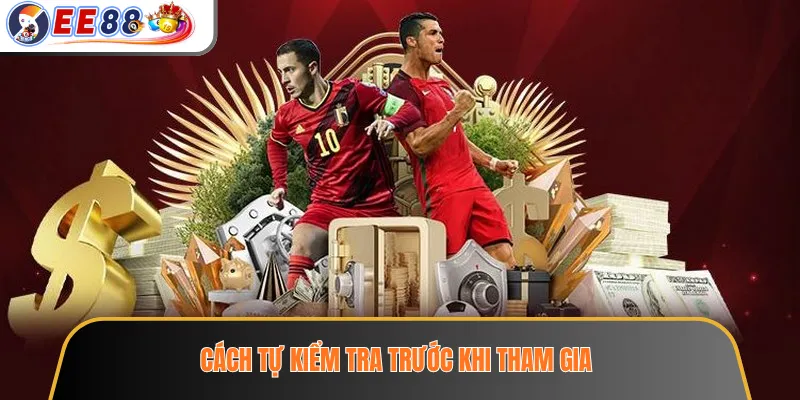 Người Mới Vào EE88 Nên Bắt Đầu Từ Đâu Để Tránh Thao Tác Sai? 4 Cách tự kiểm tra trước khi tham gia